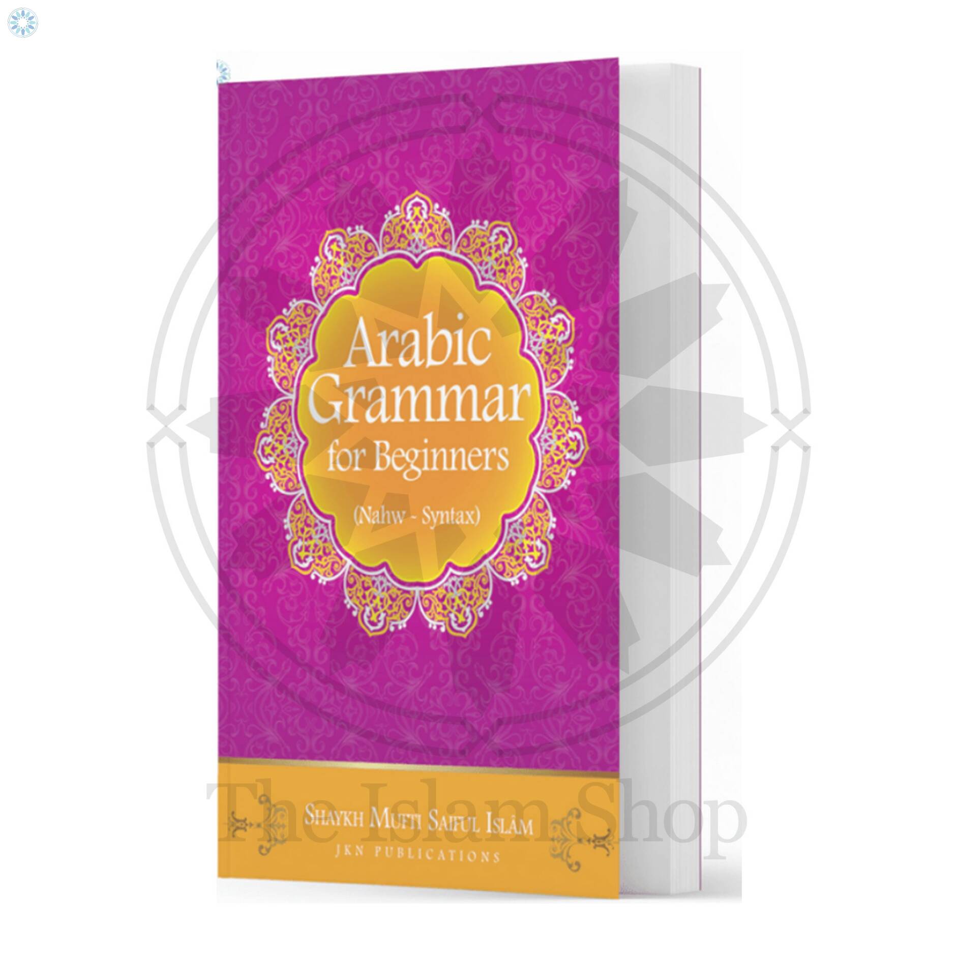 Books Arabic Grammar Arabic Grammar For Beginners Nahw Syntax