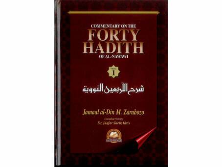 Books › Hadith & Hadith Commentary › Commentary On The Forty Hadith Of ...