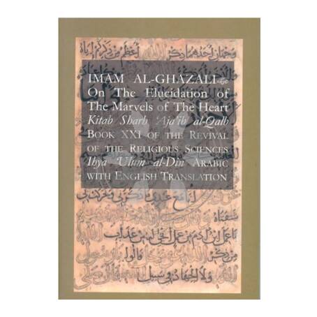 Books › Hadith & Hadith Commentary › Imam Al Ghazali Kitab Sharh 'Aja ...