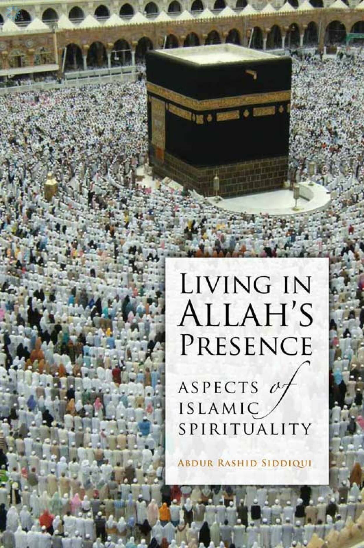 Books  Tasawwuf  Spirituality  Living in Allah s Presence 