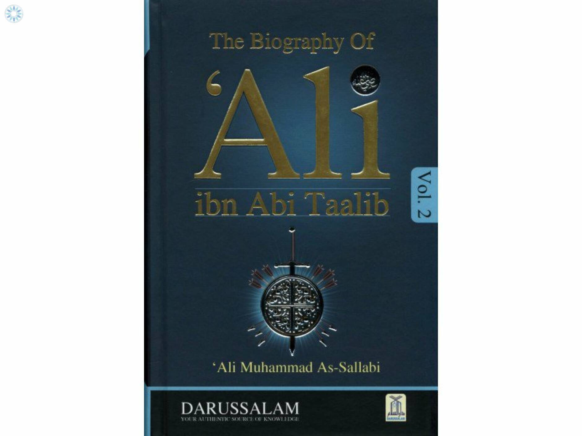 Books › Biographies › The Biography of Ali Ibn Abi Talib R.A DIP 2 Volume Set