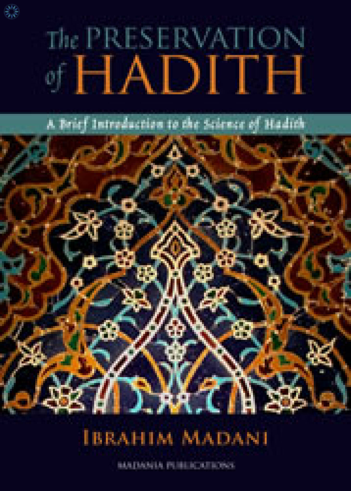 books-hadith-hadith-commentary-the-preservation-of-hadith