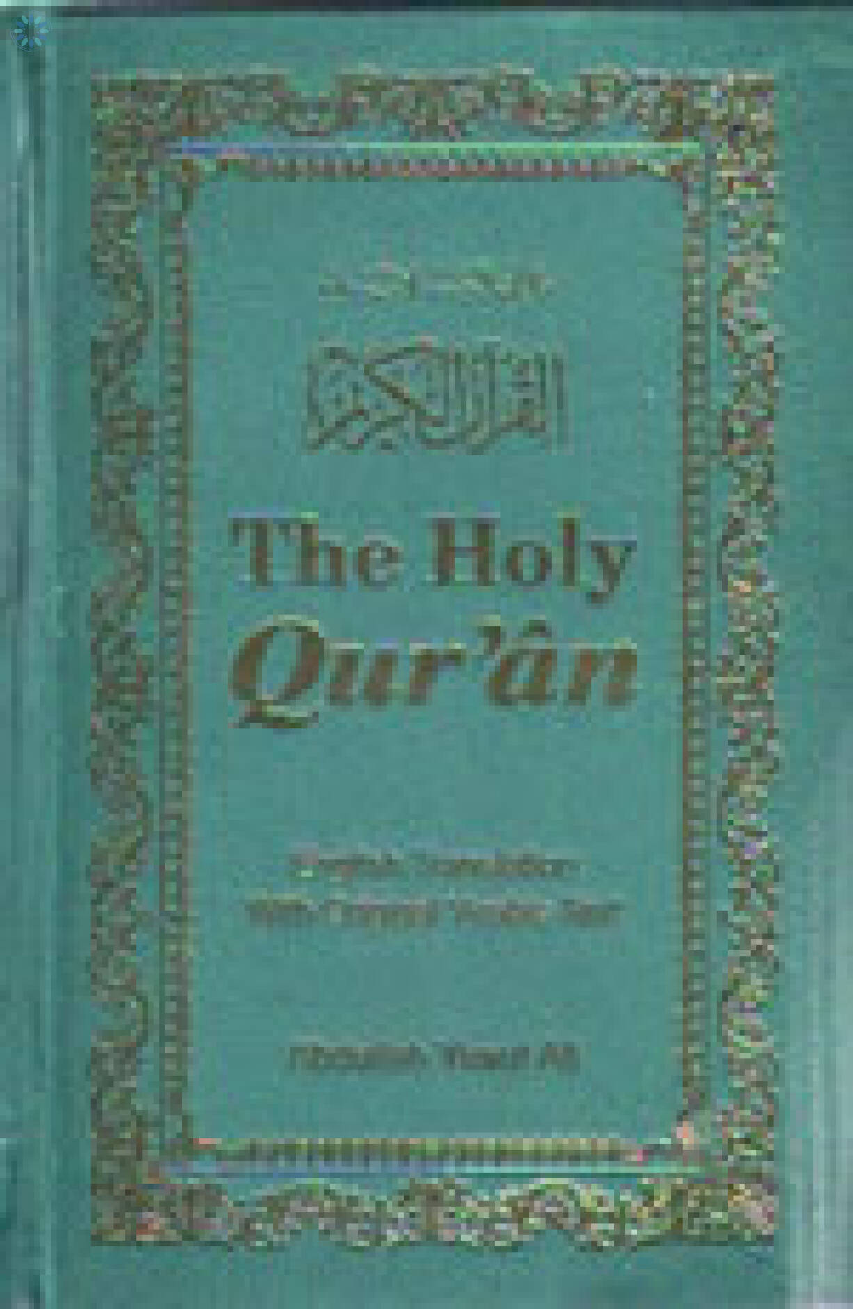 Qur'an › Qur'an Translation & Transliteration › The Holy Quran ...